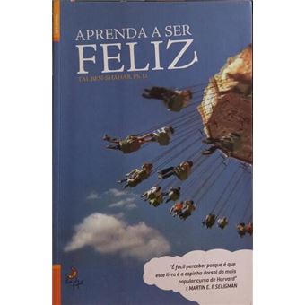 Aprenda a ser feliz. - 1