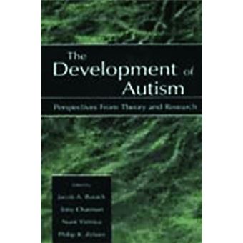 The Development of Autism - Perspectives from Theory and Research - Hardback - 2001 - 1