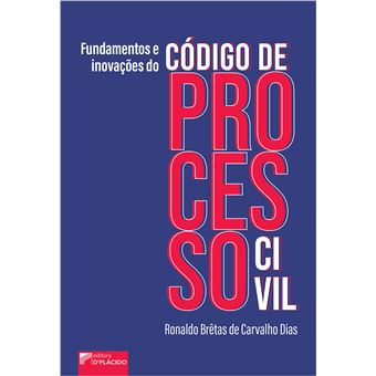 Fundamentos e Inovações do Código de Processo Civil - 1