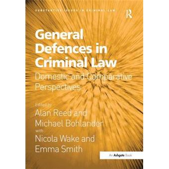 General Defences In Criminal Law - 1