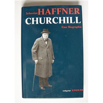 Life & Times - Churchill | Sebastian Haffner - 1