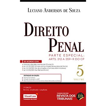 Direito Penal Vol. 5 - Parte Especial: Arts. 312 A 359-T Do Cp - 3O Edição - 1