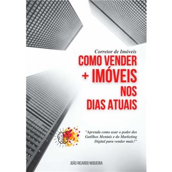 Corretor De Imóveis Como Vender Mais Imóveis Nos Dias Atuais - 1