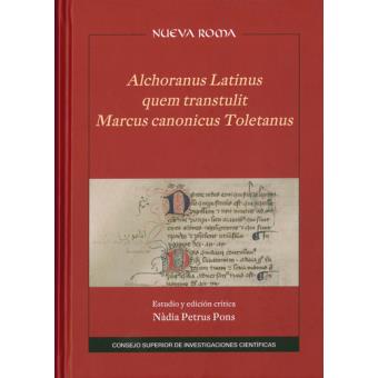 Alchoranus Latinus Transtulit Marcus Canonicus Toletanus - 1