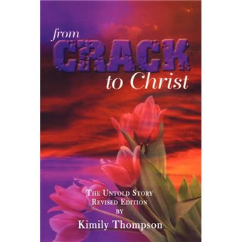 From Crack To Christ - 1