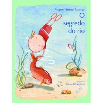 O Segredo Do Rio - 1
