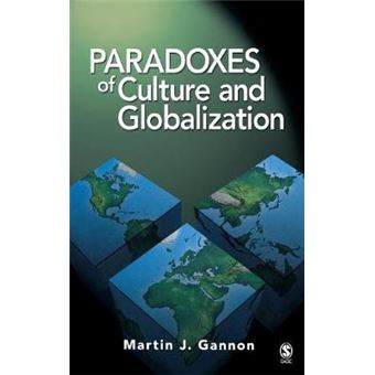 Paradoxes of Culture and Globalization - The Key to Understanding Culture in a Globalizing World - Hardback - 2007 - 1