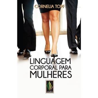 Linguagem Corporal Para Mulheres - 1
