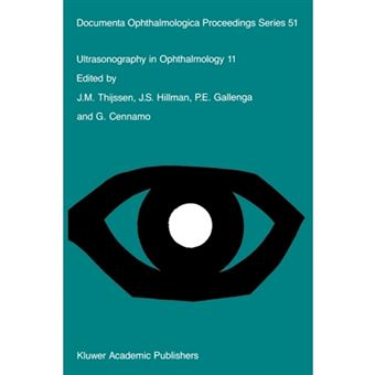 Ultrasonography in Ophthalmology 11 - Proceedings of the 11th SIDUO Congress, Capri, Italy, 1986 - Paperback - 2011 - 1