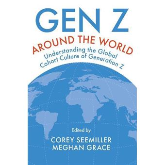 Gen Z Around The World By Emerald Publishing Limited - 1