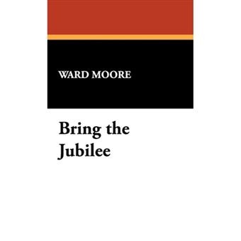 Bring the Jubilee - Hardback - 2009 - 1