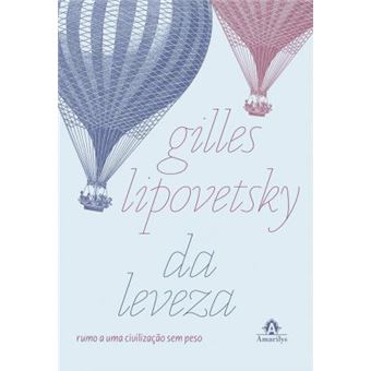 Da Leveza. Rumo a Uma Civilização sem Peso - 1