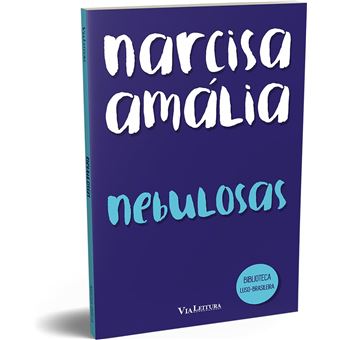 Nebulosas - Narcisa Amália - 1