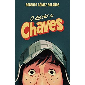 O Diário Do Chaves - 1