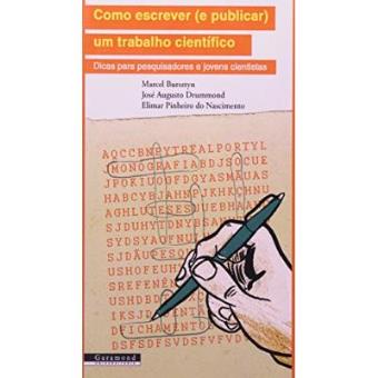 Como Escrever (E Publicar) Um Trabalho Cientifico - 1