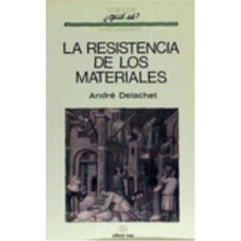 La resistencia de los materiales - 1