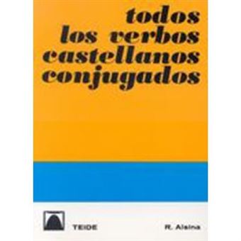 Todos Los Verbos Castellanos Conjugados - 1