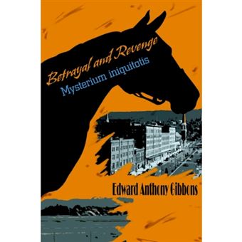 Betrayal and Revenge - Mysterium Iniquitotis - Paperback / softback - 2004 - 1
