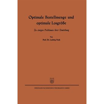 Optimale Bestellmenge Und Optimale Losgrosse - Paperback / softback - 1964 - 1