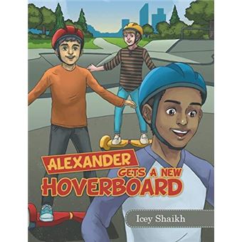 Alexander Gets A New Hoverboard - 1