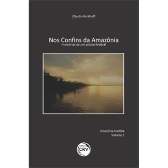 Nos Confins Da Amazônia - 1