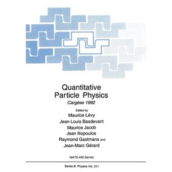Quantitative Particle Physics - Cargese 1992 - Paperback - 2012 - 1