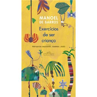 Exercícios de ser criança - 1