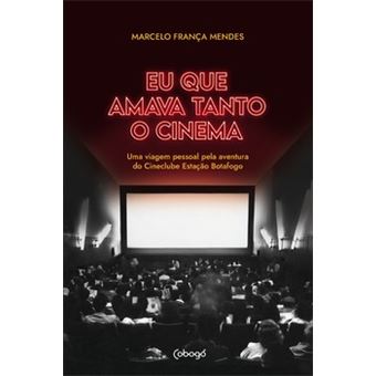 Eu Que Amava Tanto O Cinema - 1