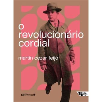O Revolucionário Cordial - 1