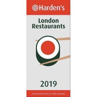 Hardens London Restaurant Guide 2019 - [Version Originale] - 1