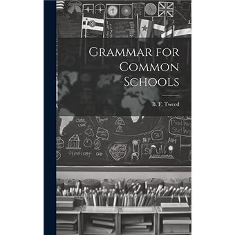 Grammar For Common Schools - 1
