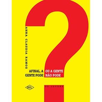 Afinal A Gente Pode Ou A Gente Não Pode? - 1