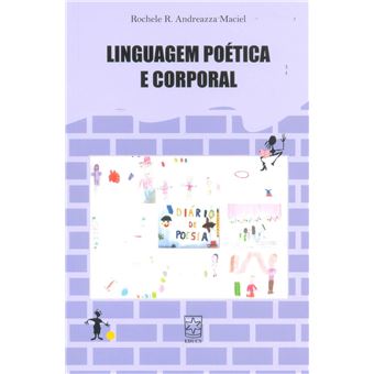 Linguagem Poetica E Corporal - 1