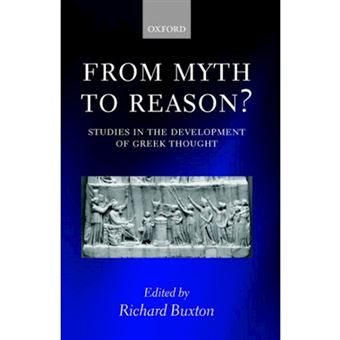 From Myth to Reason? - Studies in the Development of Greek Thought - Paperback - 2001 - 1