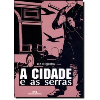 A Cidade E As Serras - 1