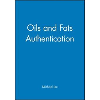 Oils and Fats Authentication - Hardback - 2002 - 1