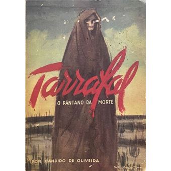 Tarrafal, o pântano da morte. - 1