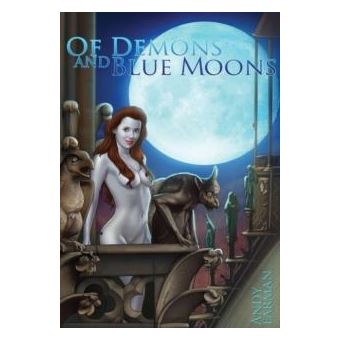 Of Demons And Blue Moons - 1