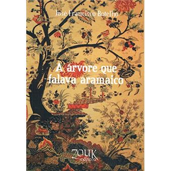 Arvore que Falava Aramaico, A - 1