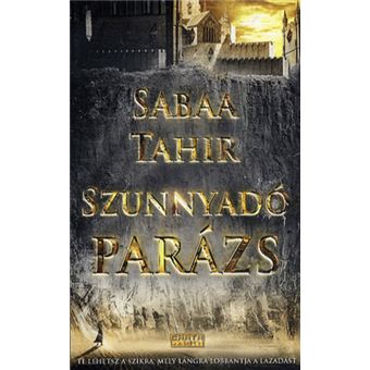 Szunnyadó parázs | Sabaa Tahir - 1
