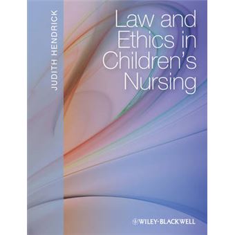 Law and Ethics in Children's Nursing - Paperback - 2010 - 1