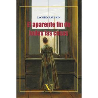 El aparente fin de todas las cosas - 1