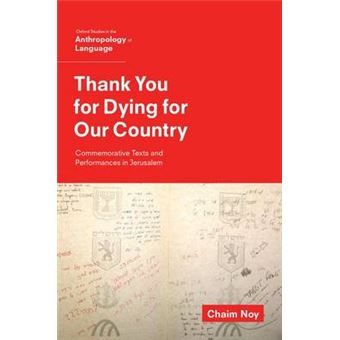 Thank You for Dying for Our Country - Commemorative Texts and Performances in Jerusalem - Paperback - 2015 - 1