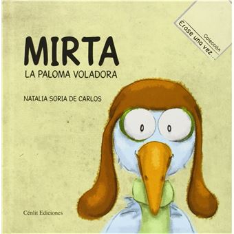 Mirta, La Paloma Voladora - 1