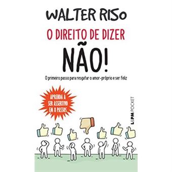 O Direito De Dizer Não! - Bolso: 1278 - 1