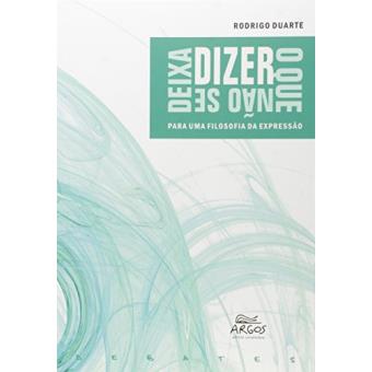 Dizer O Que Nao Se Deixa Dizer - 1