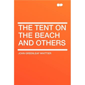 The Tent On The Beach And Others
