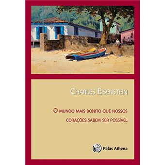 Mundo mais bonito que nossos corações sabem ser possível - 1