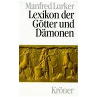 Lexikon Der Gotter Und Damonen - 1