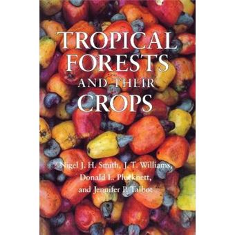 TROPICAL FORESTS CROPS - Paperback - 1992 - 1